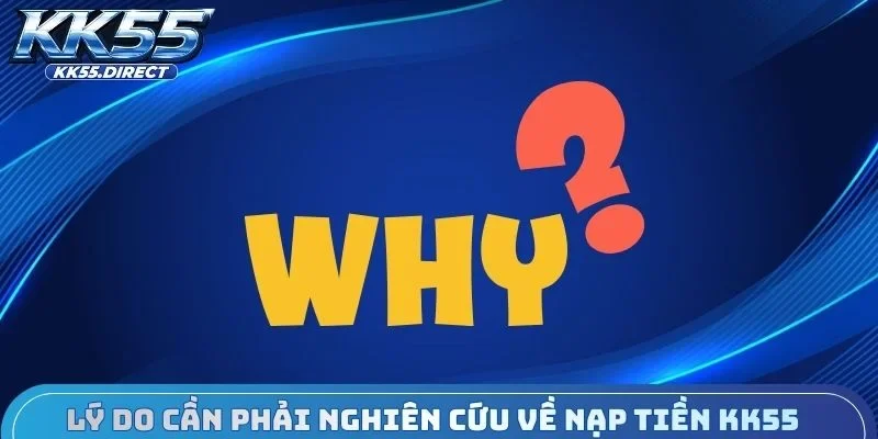 Lựa chọn phương thức rút tiền KK55 tốt nhất
